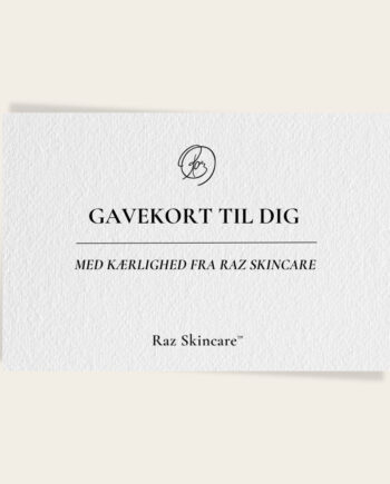 Gavekort til Raz Skincare - Den perfekte gave til skønhed